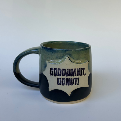 GODDAMNIT DONUT MUG (GREEN)